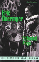 Eric Overmyer : collected plays.