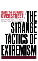 The strange tactics of extremism /