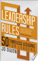 Leadership rules 50 timeless lessons for leaders /