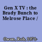 Gen X TV : the Brady Bunch to Melrose Place /