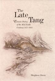 The late Tang : Chinese poetry of the mid-ninth century (827-860) /