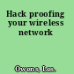 Hack proofing your wireless network