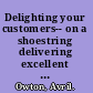 Delighting your customers-- on a shoestring delivering excellent customer service without breaking the bank /