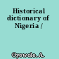 Historical dictionary of Nigeria /