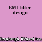 EMI filter design