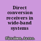 Direct conversion receivers in wide-band systems