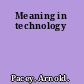 Meaning in technology