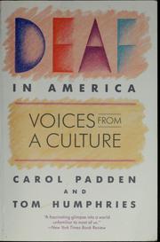 Deaf in America : voices from a culture /