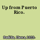 Up from Puerto Rico.