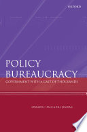 Policy bureaucracy government with a cast of thousands /