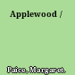 Applewood /