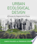 Urban ecological design a process for regenerative places /