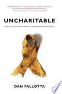 Uncharitable how restraints on nonprofits undermine their potential /