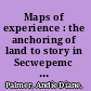 Maps of experience : the anchoring of land to story in Secwepemc discourse /