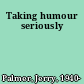 Taking humour seriously