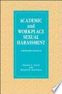 Academic and workplace sexual harassment a resource manual /