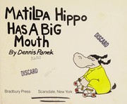 Matilda Hippo has a big mouth /