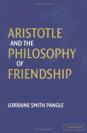 Aristotle and the philosophy of friendship /