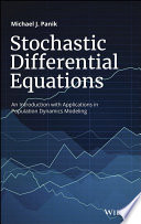 Stochastic differential equations : an introduction with applications in population dynamics modeling /