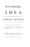 Idea ; a concept in art theory /