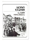 Women together : a history in documents of the women's movement in the United States /