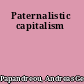 Paternalistic capitalism
