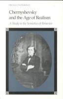 Chernyshevsky and the age of realism : a study in the semiotics of behavior /