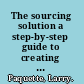 The sourcing solution a step-by-step guide to creating a successful purchasing program /