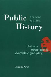 Public history, private stories : Italian women's autobiography /