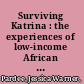 Surviving Katrina : the experiences of low-income African American women /