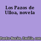 Los Pazos de Ulloa, novela