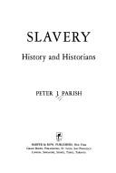 Slavery : history and historians /