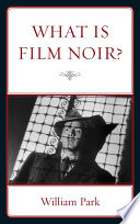 What is film noir?