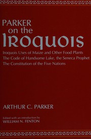 Parker on the Iroquois /
