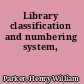 Library classification and numbering system,
