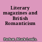 Literary magazines and British Romanticism
