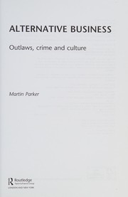 Alternative business : outlaws, crime and culture /