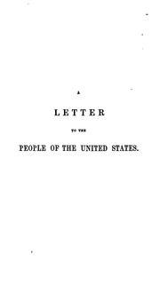 A letter to the people of the United States touching the matter of slavery.