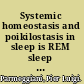Systemic homeostasis and poikilostasis in sleep is REM sleep a physiological paradox? /