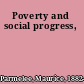 Poverty and social progress,