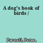 A dog's book of birds /