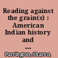 Reading against the grain(s) : American Indian history and horticulture in seventeenth-century New England /