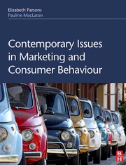Contemporary issues in marketing and consumer behaviour /