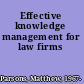 Effective knowledge management for law firms