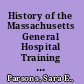 History of the Massachusetts General Hospital Training School for Nurses /