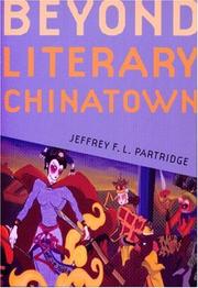 Beyond literary Chinatown /