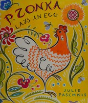 P. Zonka lays an egg /