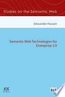 Semantic web technologies for enterprise 2.0 /