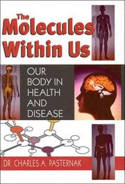 The molecules within us : our body in health and disease /
