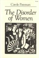 The disorder of women : democracy, feminism, and political theory /